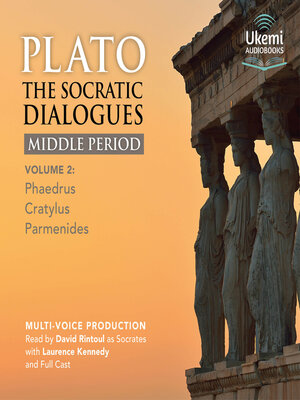 cover image of The Socratic Dialogues: Middle Period, Volume 2
